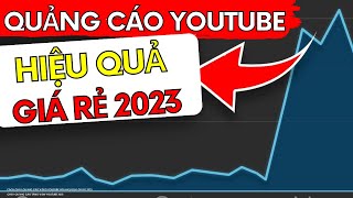 Cách Chạy Quảng Cáo Video YouTube Ads Hiệu Quả Giá Rẻ 2024