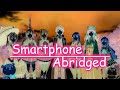 Smartphone abridged oneshot