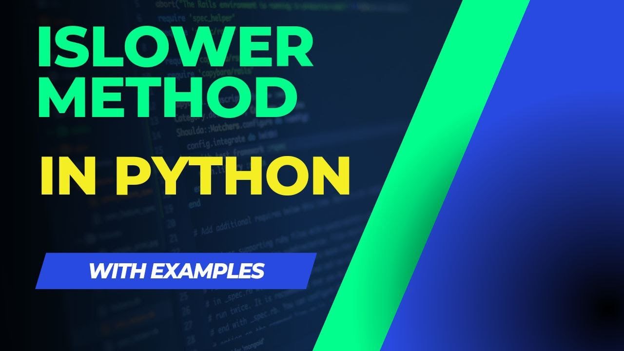 How to use islower method in python easily - YouTube