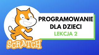 Programowanie dla dzieci Scratch - lekcja 2 - tworzymy pierwszą grę screenshot 3