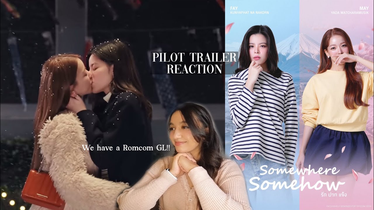 Somewhere Somehow รักปากแข็ง | Pilot Trailer | REACTION | #faymay