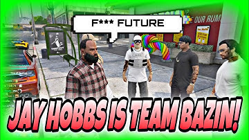 Jay Hobbs Is Team Bazin (Bazin Future Drama) | Besties | NoPixel GTA RP | NoPixel Clips