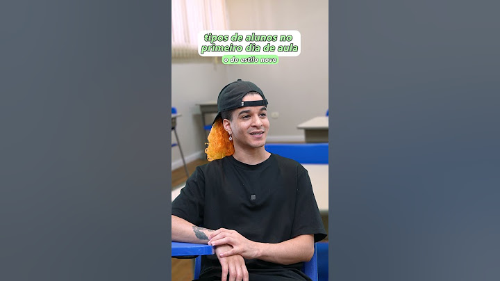 TIPOS DE ALUNOS NO PRIMEIRO DIA DE AULA