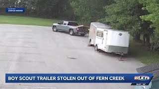 Boy Scout trailer stolen in Fern Creek; LMPD investigating
