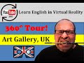 Learn English in Virtual Reality - VR English Lesson - Art Gallery | LinguapracticaVR