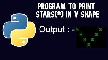 Python Tutorial | program to print stars in V shape || WEB BURNER