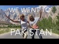 Pakistan travel blog: What happens when two American chicks go to Pakistan?