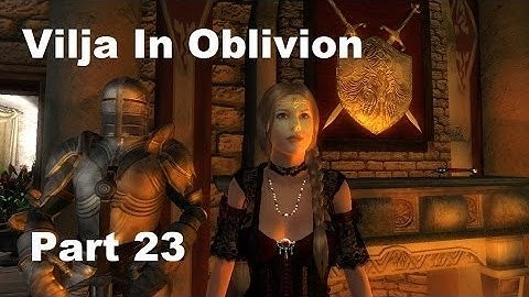 Vilja Companion Mod Walkthrough Part 23