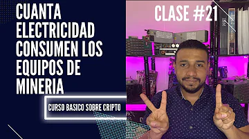 ¿Cuánta electricidad consume la minería de Bitcoin?