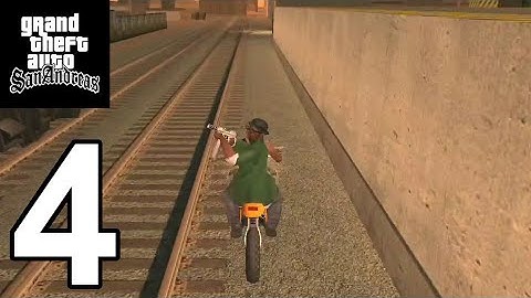 GTA San Andreas-Gameplay Walkthrough Part 4 (Android,iOS)