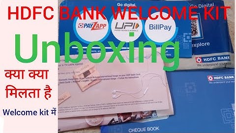 HDFC BANK, Welcome Kit unboxing,, क्या क्या रहता है Welcome Kit मे