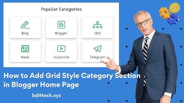 How to Add Grid Style Category Section in Blogger Home Page - BD IT Tech