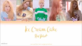 Red Velvet (레드벨벳) — Ice Cream Cake (Han|Rom|Eng Color Coded Lyrics by Red Heart)