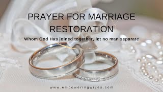 Marriage Restoration Prayer