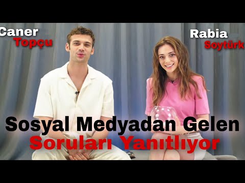 Caner Topçu & Rabia Soytürk  Sosyal Medyadan Gelen Soruları Yanıtlıyor.