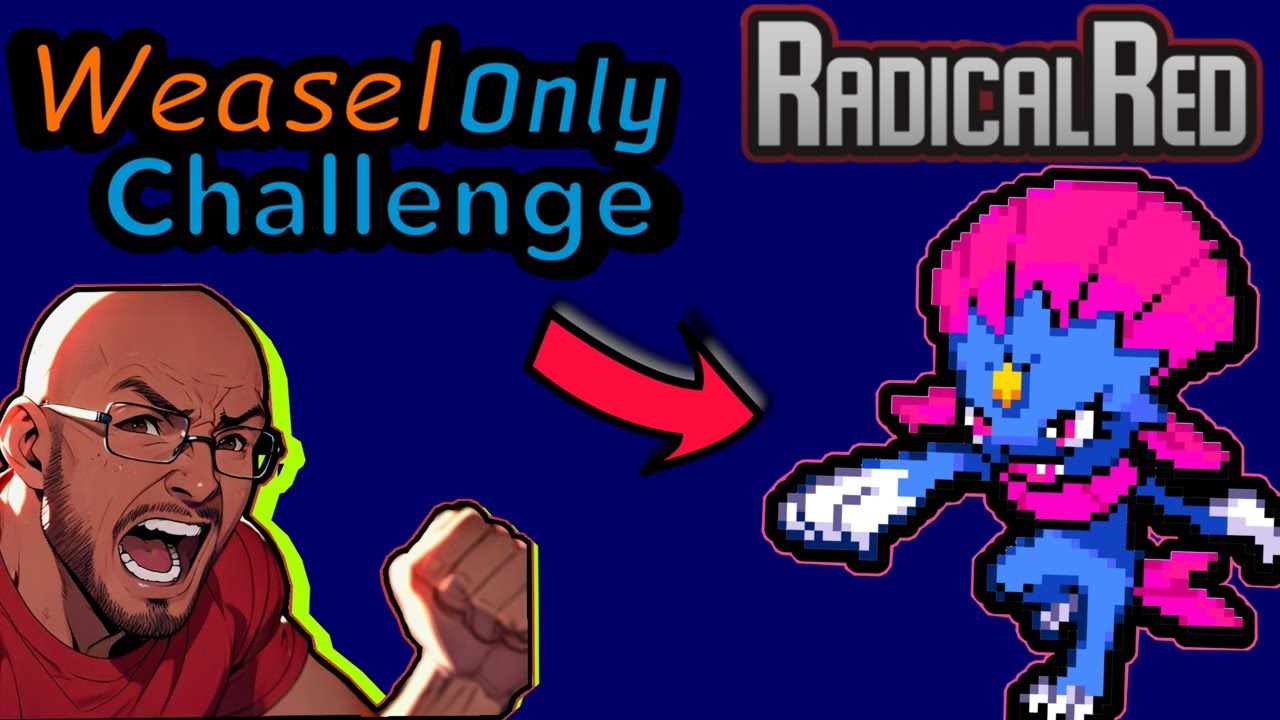 Radical Red | Weasel Challenge | Gyms + Elite Four - YouTube