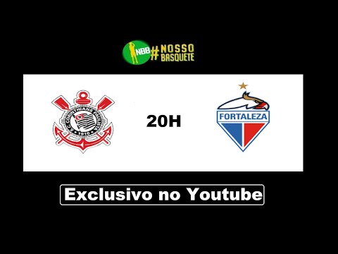 Corinthians x Fortaleza - NBB 2023/24 - Temporada Regular - Exclusivo no Youtube