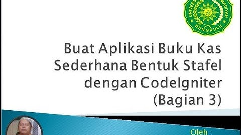 Buat Aplikasi Web Buku Kas dengan Codeigniter (Part 3)