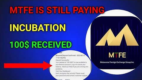 MTFE LATEST UPDATES || 100$ MTFE INCUBATION RECEIVED || MTFE WITHDRAWAL