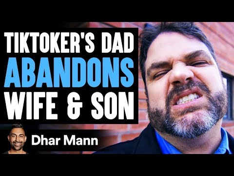 TIKTOKER'S Dad ABANDONS Wife & Son, He Lives To Regret It | Dhar Mann