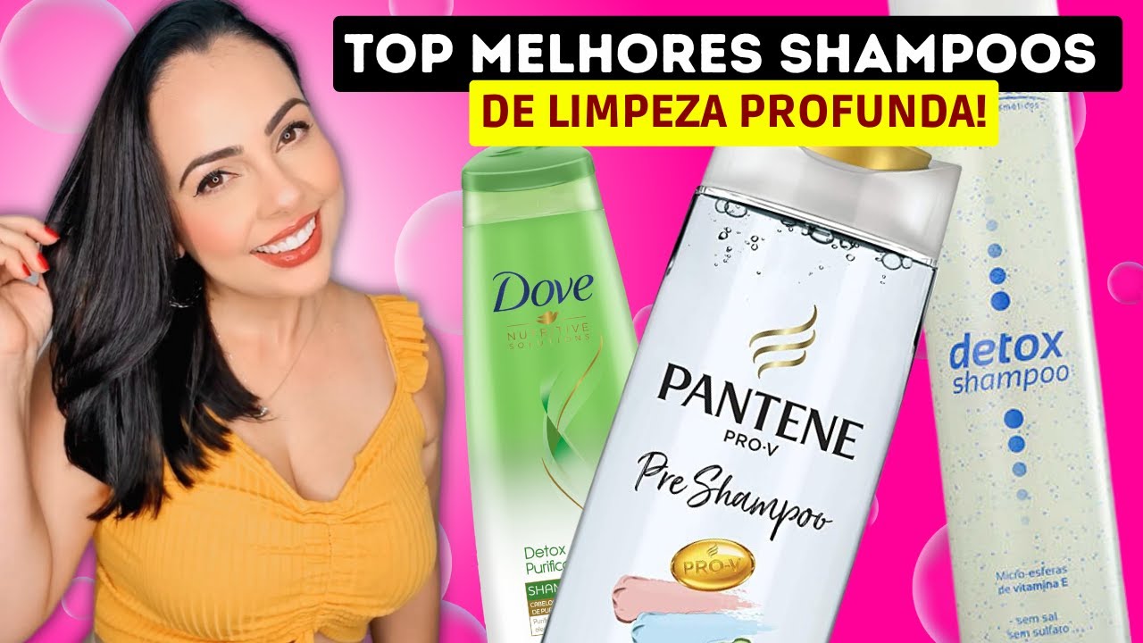 TOP SHAMPOOS DE LIMPEZA PROFUNDA [ANTI-RESÍDUOS, DETOX, PRÉ-SHAMPOO ...