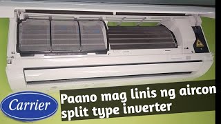 Paano maglinis ng  split type inverter aircon / How to clean split type inverter aircon.