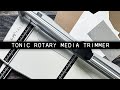 Tim Holtz Tonic Rotary Media Trimmer