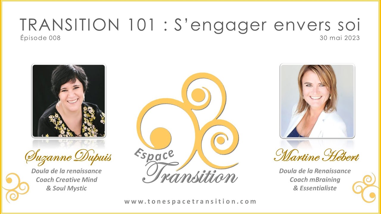 Transition 101 - S'engager envers soi - 008