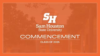 SHSU Fall 2025 Commencement | 12/12 at 9:30AM