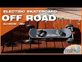  best offroad electric skateboard  2x 1650w 36v  fotona mobility  2021
