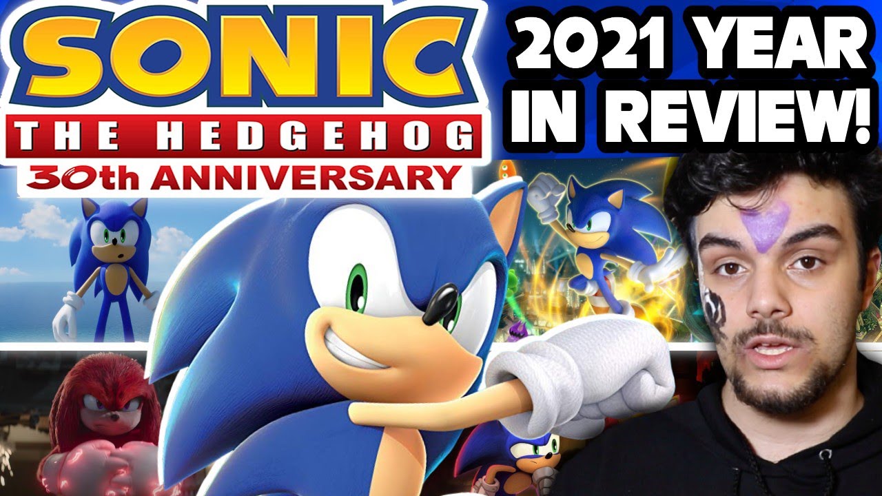 30-летний юбилей Sonic The Hedgehog: хорошо это или плохо? — Обзор года (2021)