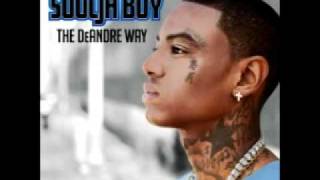 02. Soulja Boy - Touchdown [The DeAndre Way (Deluxe Edition)]