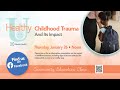 HealthyU - Childhood Trauma and its Impact