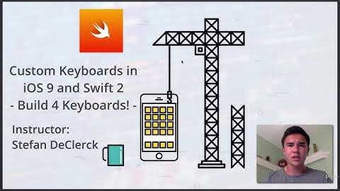 Develop a Custom Keyboard in iOS 9 & Swift 2 - 4 Keyboards! - learn iOS Development