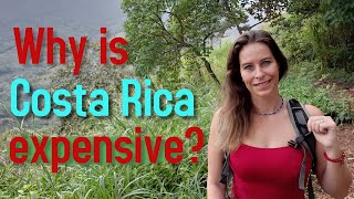 Why Is Costa Rica So Expensive - Costa Rica Living & Costa Rica Travel