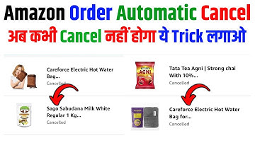 Amazon Order Automatic Cancel Problem | amazon order cancel problem | amazon auto cancel order