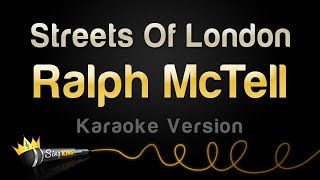 Ralph McTell - Streets Of London (Karaoke Version)