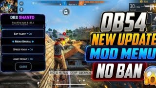 OB54 NEW UPDATE PANEL 🔥Free Fire Max Mod Menu | dbs Shanto
