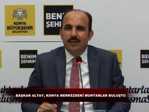 Başkan Altay, Konya Merkezdeki Muhtarlarla Buluştu - Erttv Ertfm