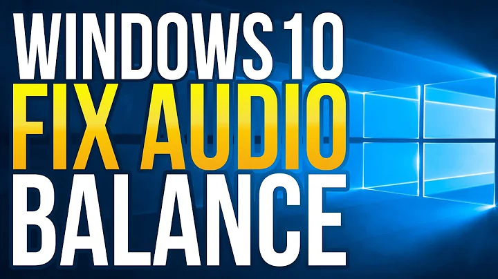 How to Fix Audio Balance in Windows 10