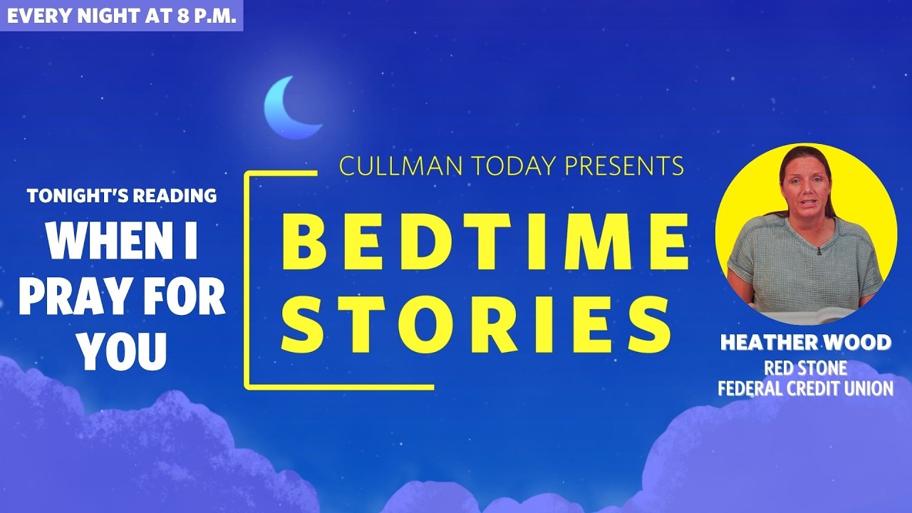 Bedtime Stories – Heather Wood reads When I Pray For You