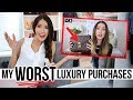 My WORST Luxury Purchases EVER! *with proof*