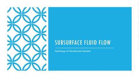 Subsurface Fluid Flow: Hydrology of Geothermal Systems