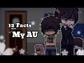 12 facts about my AU ! // Fnaf // Afton Family☘️