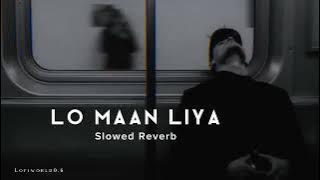 𝙇𝙤 𝙈𝙖𝙖𝙣 𝙇𝙞𝙮𝙖 𝙃𝙪𝙢𝙣𝙚 || 𝙎𝙡𝙤𝙬𝙚𝙙 𝙍𝙚𝙫𝙚𝙧𝙗 || 𝘼𝙧𝙞𝙟𝙞𝙩 𝙎𝙞𝙣𝙜𝙝 || 𝙍𝙖𝙖𝙩 𝙍𝙚𝙗𝙤𝙤𝙩 || Abbas Arzoo