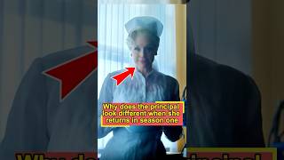 Why does the principal look different when she returns in season one? 3 details that are