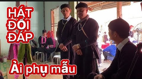 Màn hát đối đáp Ải phụ Mẫu cực hay của hai họ đám cưới nhà gái dân tộc dao tuyển bản 2 thâu xuân T