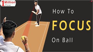 How to Focus on Ball in Tennis Cricket | Ball pe Focus Kaise Kare | How to  Keep Eye on the Ball screenshot 5
