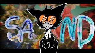 SAND || Meme || Filler