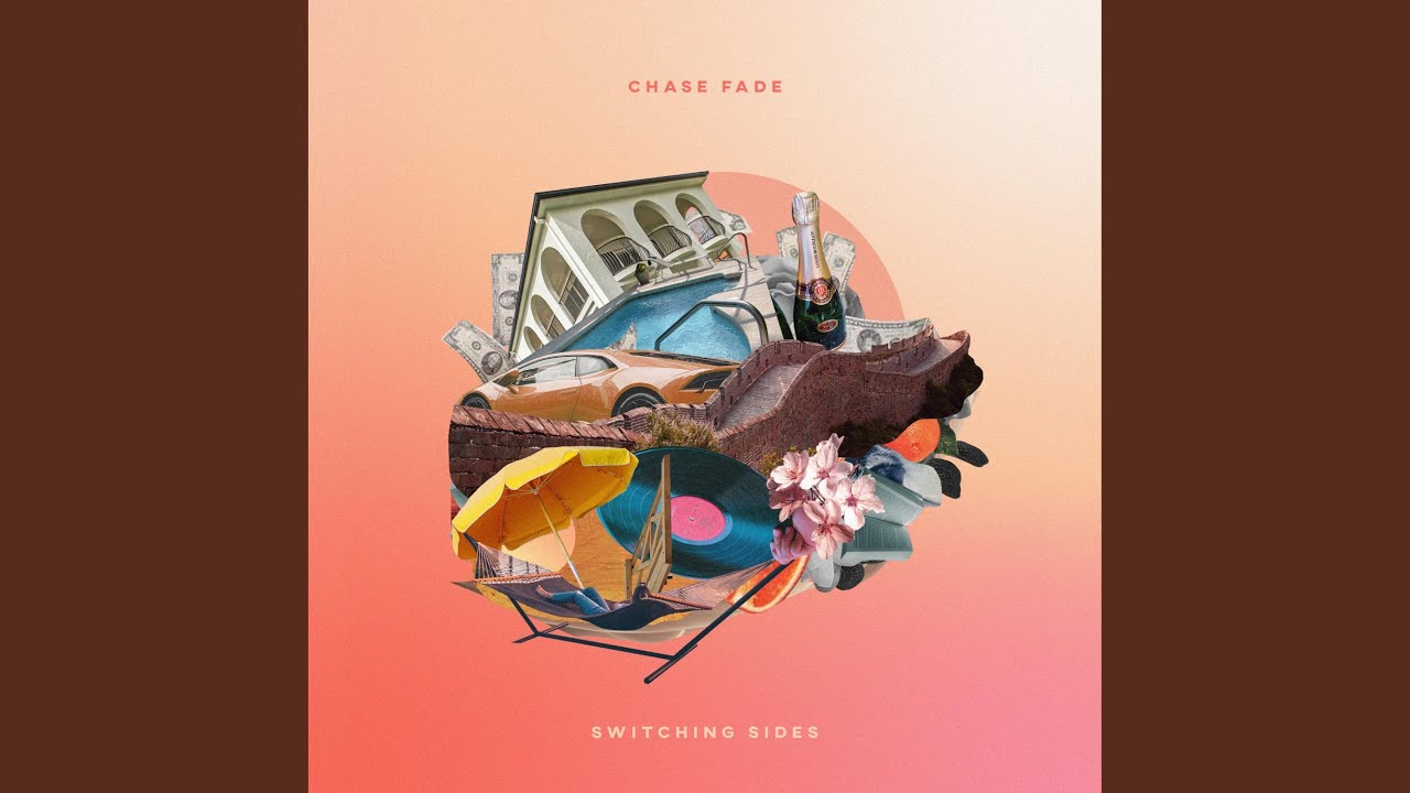 Switching Sides Chase Fade Song Lyrics, Music Videos & Concerts